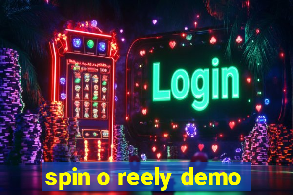 spin o reely demo